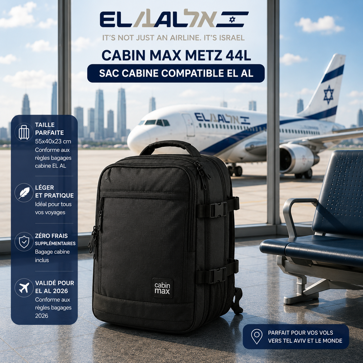 Cabin Max Metz sac cabine compatible El Al
