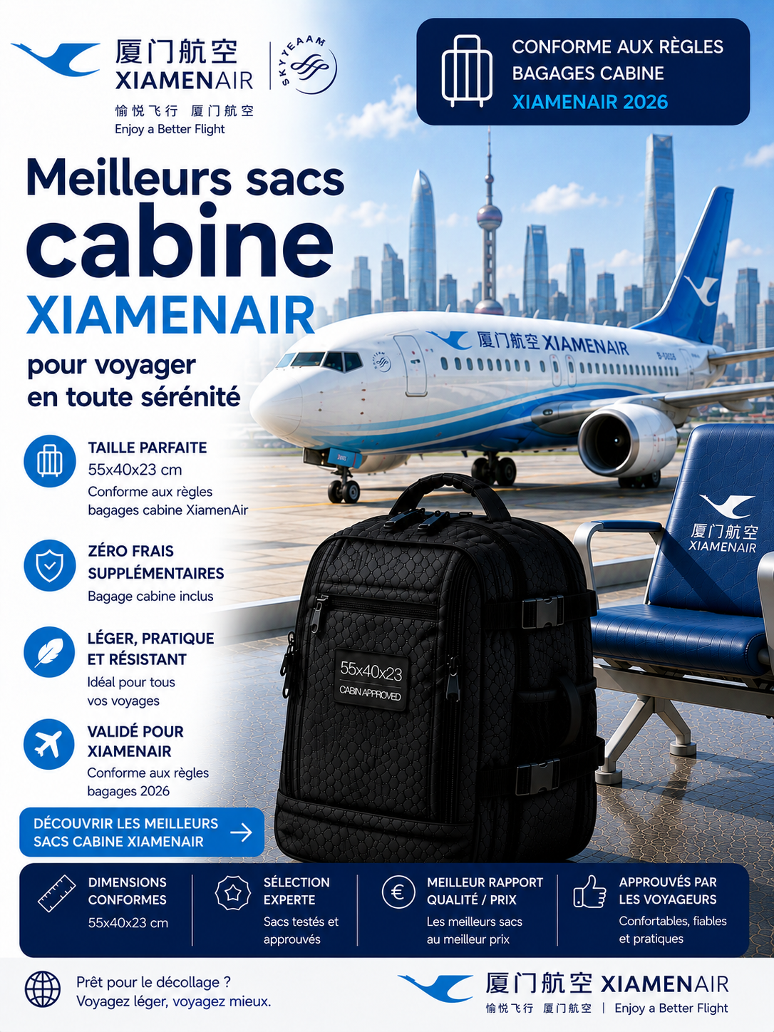 Bagage cabine XiamenAir 2026 dimensions poids autorisé et sac cabine compatible