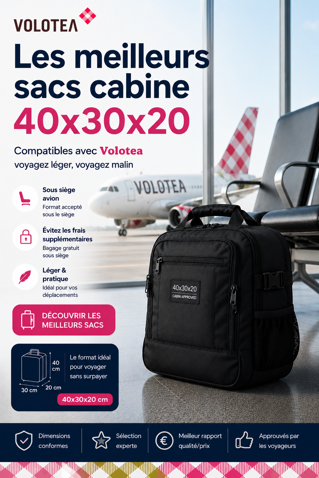 Sac cabine Volotea compatible sous siège avion